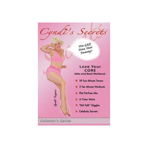 Cyndi's Secrets: Love Your Core