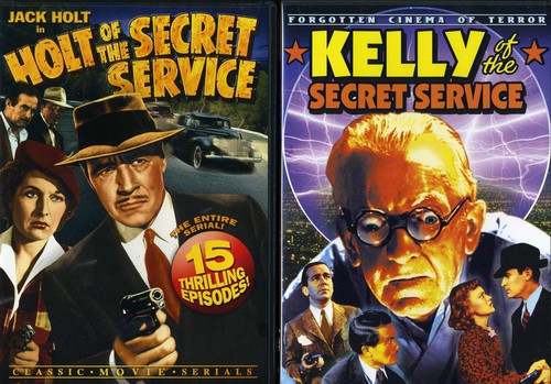 Kelly of the Secret Service  / Holt of the Sec