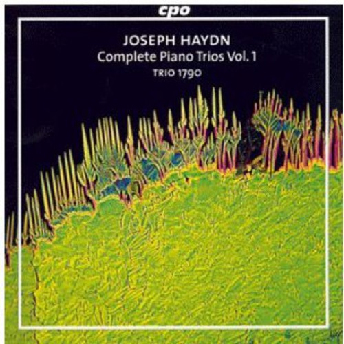 Haydn: Complete Piano Trios, Vol 1 (Hob XV: 6-10) /Trio 1790