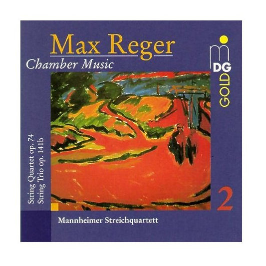 Reger: Chamber Music