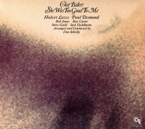 She Was Too Good to Me (CTI Records 40th Anniversary Edition)