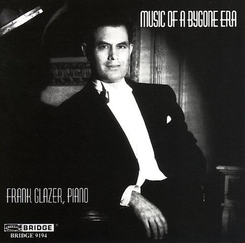 Music of  a Bygone Era