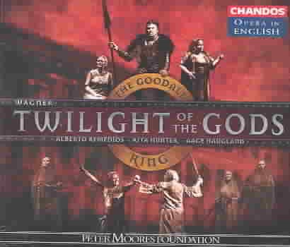 The Twilight of the Gods (Goodall Ring Cycle/Chandos Opera in English)