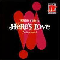 Here's Love (1963 Original Broadway Cast)