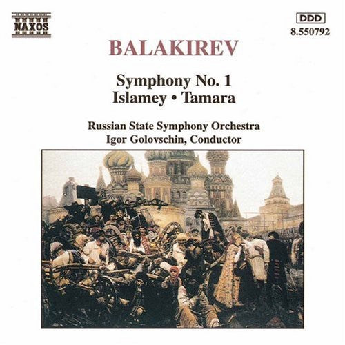 Balakirev: Symphony, No. 1 / Islamey / Tamara