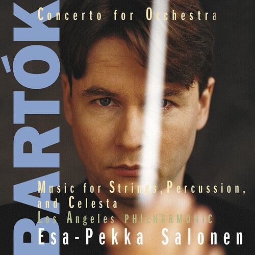 Bartók: Concerto for Orchestra, Sz. 116 & Music for Strings, Percussion & Celesta, Sz. 106