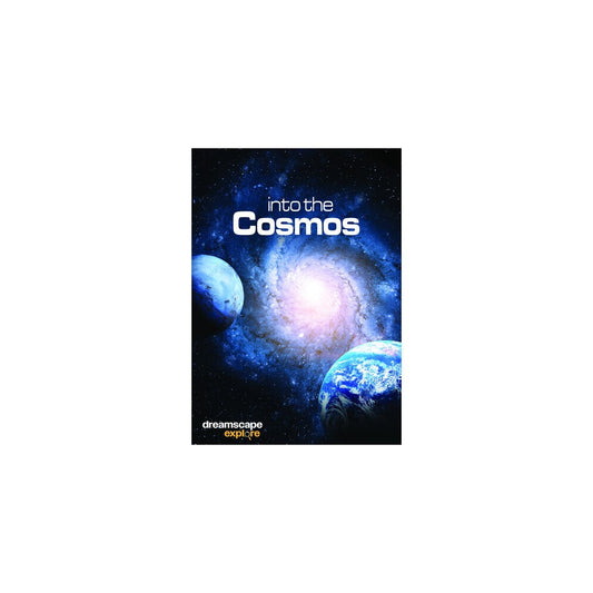 Dreamscape Explore: Into The Cosmos [DVD]