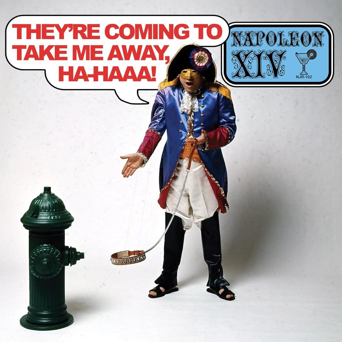 They're Coming To Take Me Away, Ha-Haaa! [LP]