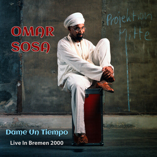 Dame Un Tiempo: Live In Bremen 2000