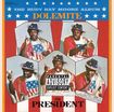 Dolemite For President