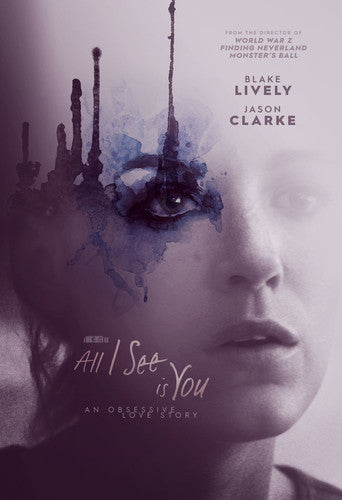 All I See Is You
