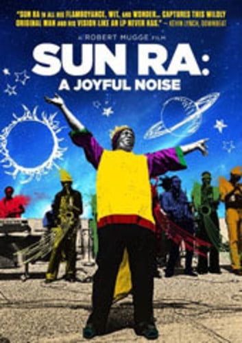 Ra, Sun - Sun Ra: A Joyful Noise