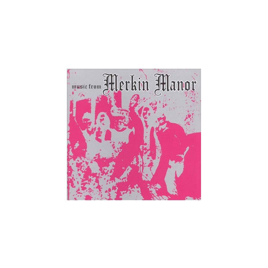 Music from Merkin Manor