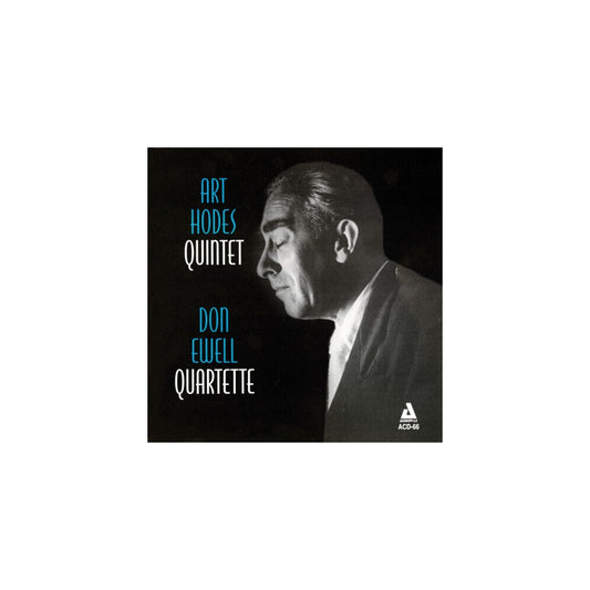 Art Hodes Quintet / Don Ewell Quartette