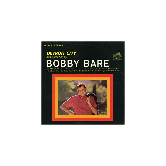 Detroit City & Other Hits By Bobby Bare