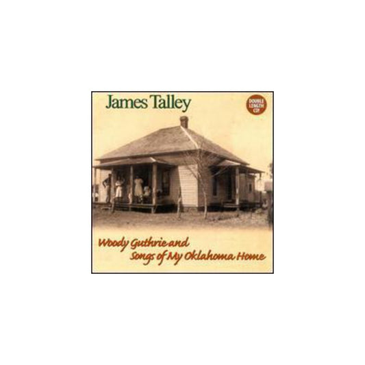 Woody Guthrie & Songs of My Oklahoma Home