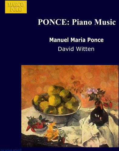 Piano Music: Full Moon, Mexican Ballade, Four Mexican Dances, In Spite of Everything, and Many Others
