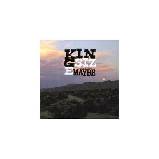 Kingsizemaybe