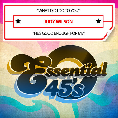 What Did I Do To You / He's Good Enough For Me (Digital 45)