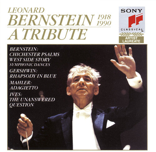 Leonard Bernstein: A Tribute