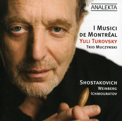 Shostakovich / Weinberg / Ichmouratov: Chamber Works