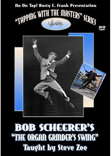 Bob Scheerer's The Organ Grinder's Swing with Steve Zee