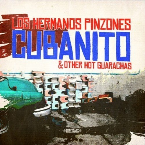 Cubanito & Other Hot Guarachas (Digitally Remastered)