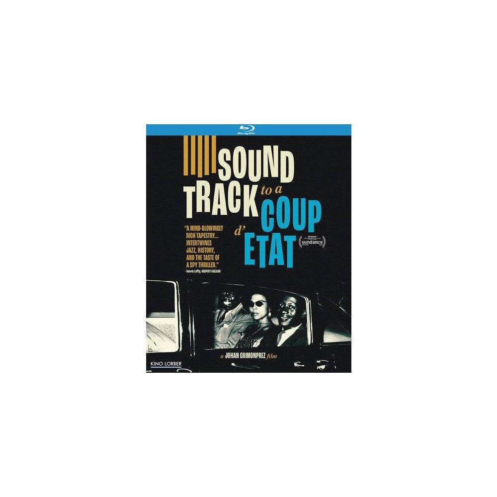 Soundtrack To A Coup D'Etat