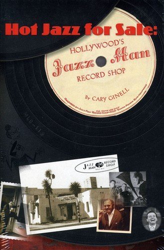 Hot Jazz for Sale: Hollywood's Jazz Man / Various