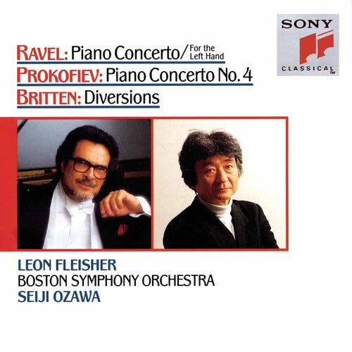 Ravel: Piano Concerto for the Left Hand/Prokofiev: Piano Concerto No. 4/Britten: Diversions