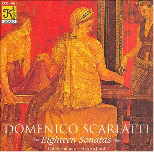 Domenico Scarlatti: Eighteen Sonatas