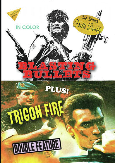 Blasting Bullets / Trigon Fire