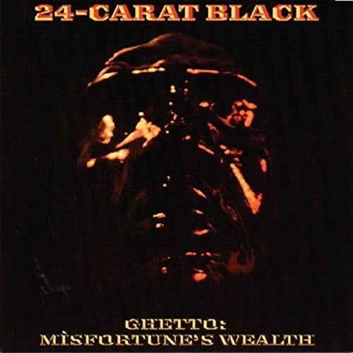 Ghetto: Misfortune's Wealth [LP]