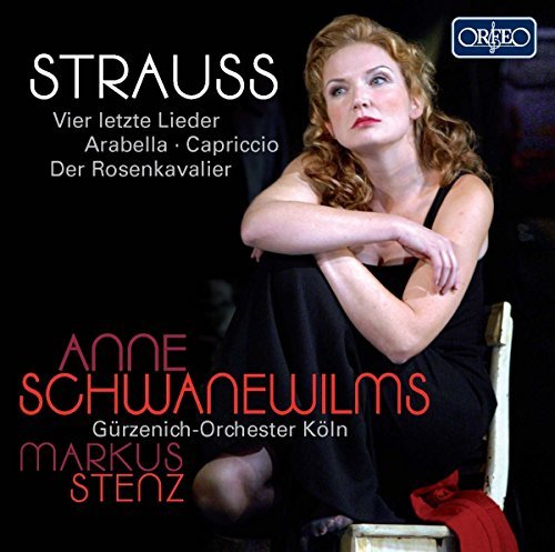 Strauss: Vier letzte Lieder / Arabella / Capriccio / Der Rosenkavalier