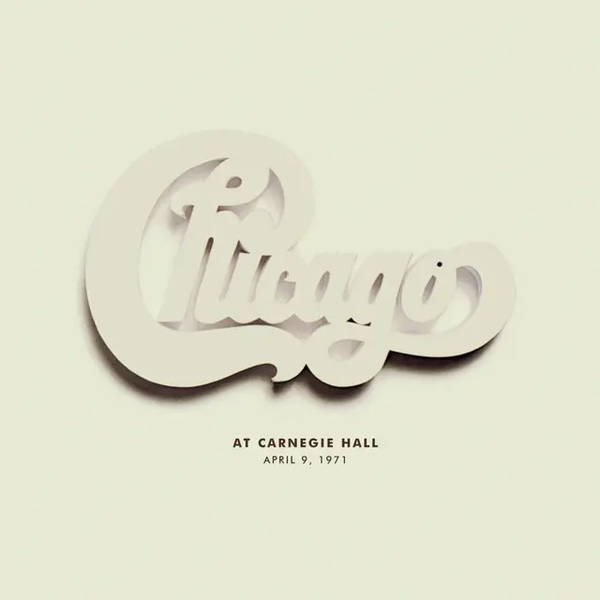 Chicago At Carnegie Hall, April 9, 1971 (Live) [RSD22 EX]
