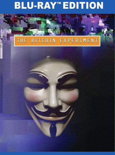 Bitcoin Experiment [Blu-ray]