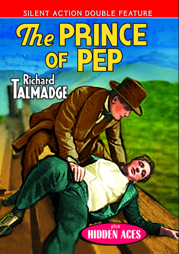 The Prince of Pep (1925) / Hidden Aces (1927) (Silent Action Double Feature)