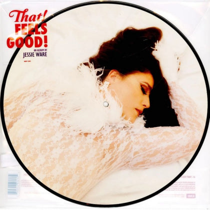 That Feels Good - Picture Disc
