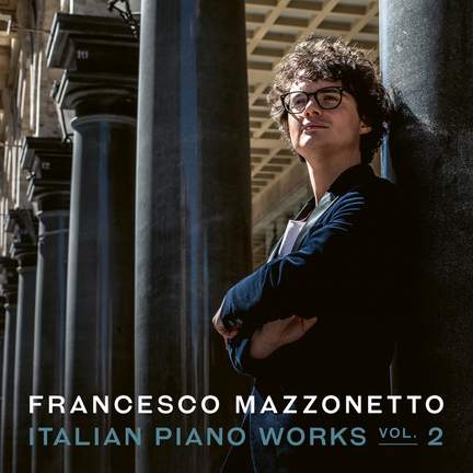Italian Piano Works Vol 2