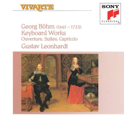 Georg Böhm: Keyboard Works - Ouverture, Suites, Capriccio