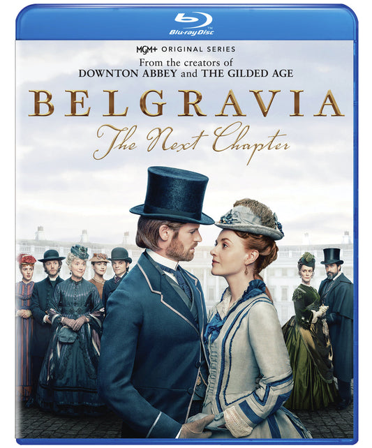 Belgravia: The Next Chapter