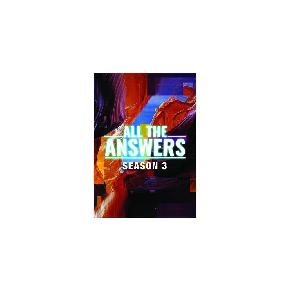 All The Answers: Season Three