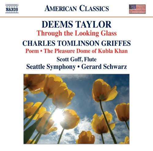 Taylor: Through the Looking Glass; Griffes: Poem; The Pleasure Dome of Kubla Khan