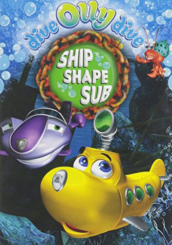 Dive Olly Dive!: Ship Shape Sub/Front Row Fun