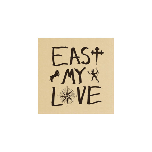 East My Love
