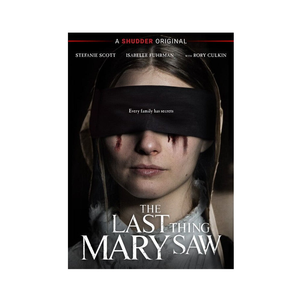 The Last Thing Mary Saw