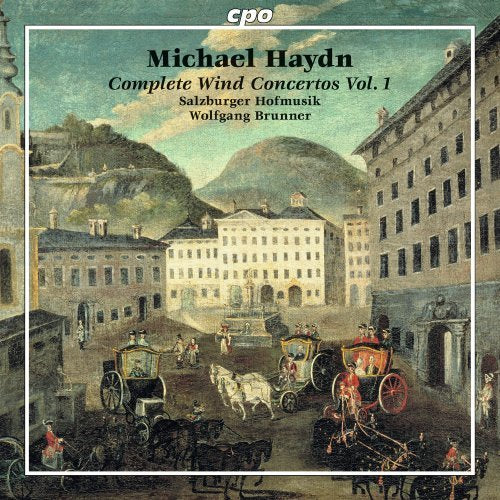 Michael Haydn: Complete Wind Concertos, Vol 1