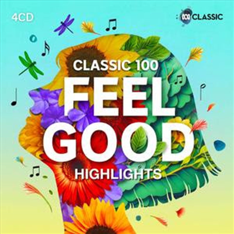 Classic 100: Feel Good (Highlights) / Various