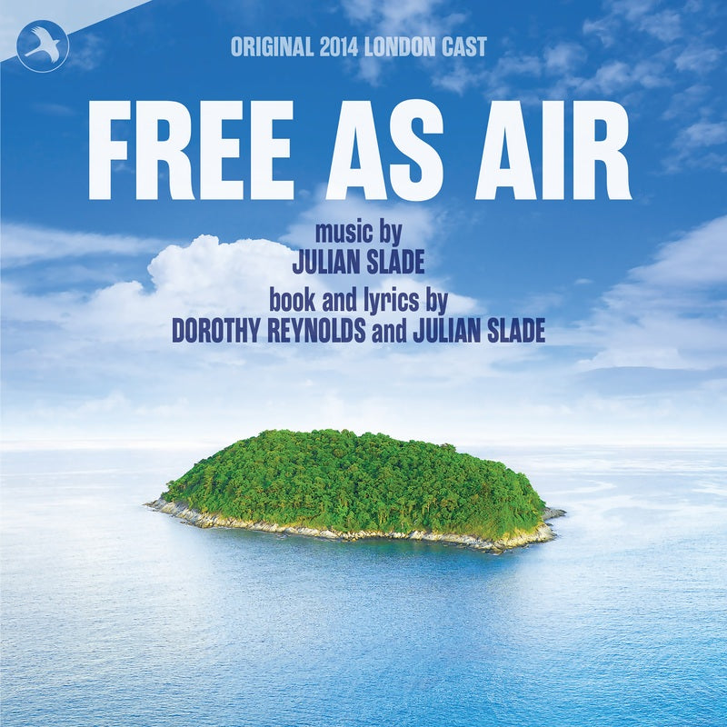 Free As Air (Original 2014 London Cast)