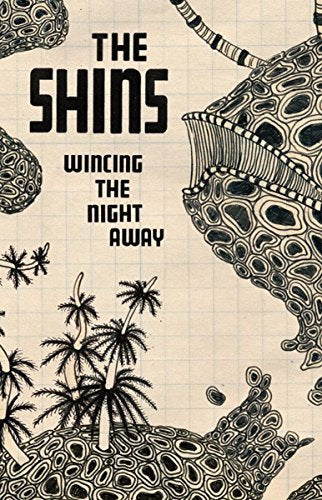 Wincing the Night Away